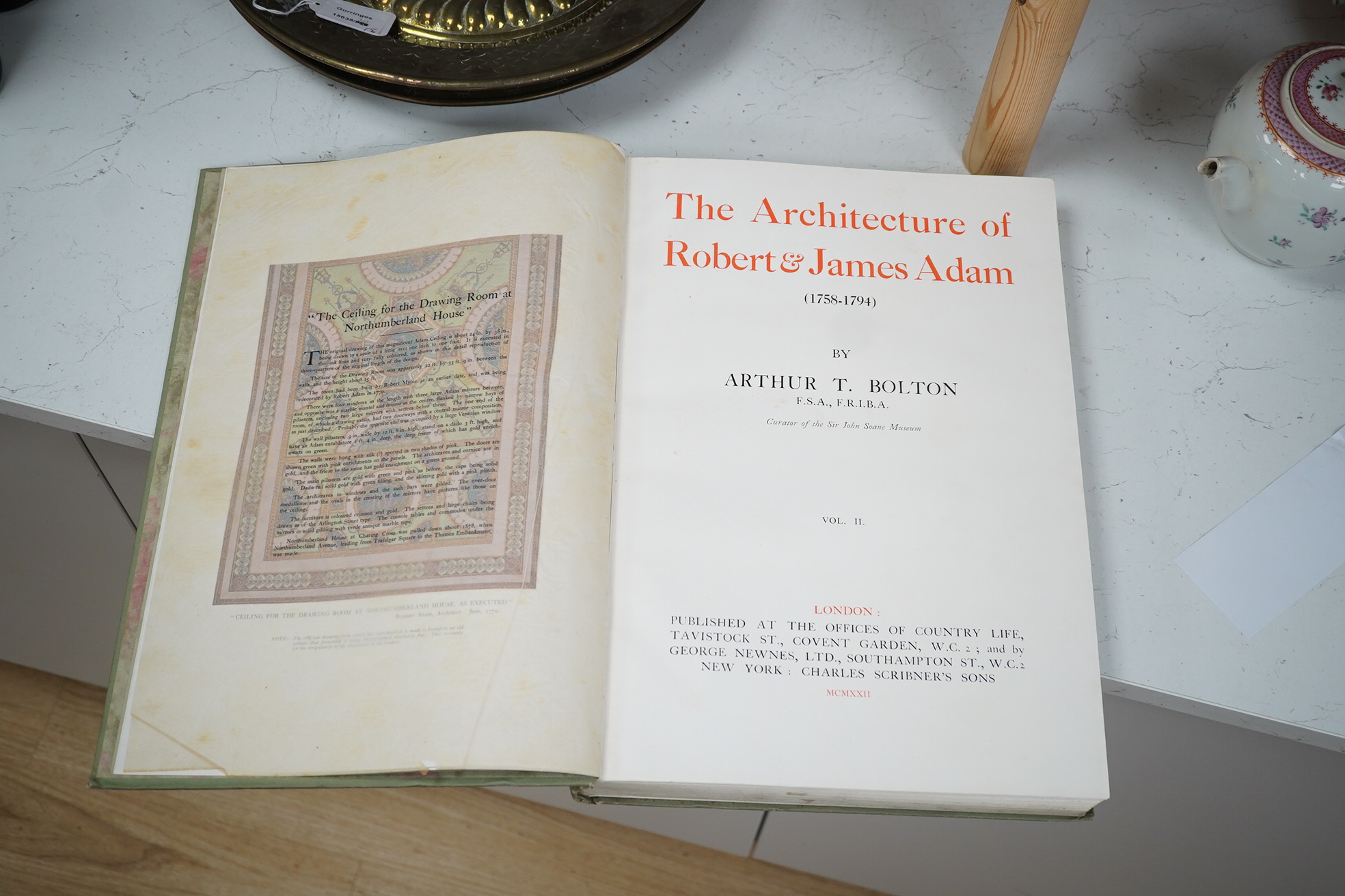 Bolton, Arthur T. - The Architecture of Robert & James Adam (1758-1794). 1st Edition, 2 vols. many illus. and plans throughout (some full page); original gilt cloth with gilt tops, folio. Country Life, 1922